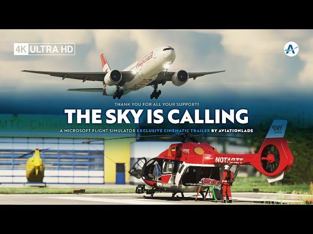 THE SKY IS CALLING - Microsoft Flight Simulator Trailer | 4K