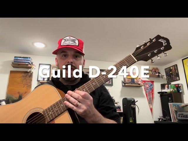 Guild D-240E Acoustic Guitar Review