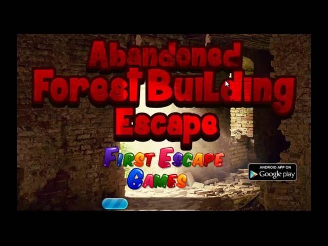 Abandoned Forest Building Escape Walk Through - FirstEscapeGames