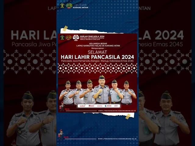Selamat Hari Lahir Pancasila 2024 "Pancasila Jiwa Pemersatu Bangsa Menuju Indonesia Emas 2045"
