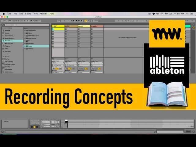 Recording Concepts // Ableton Live Manual // #3