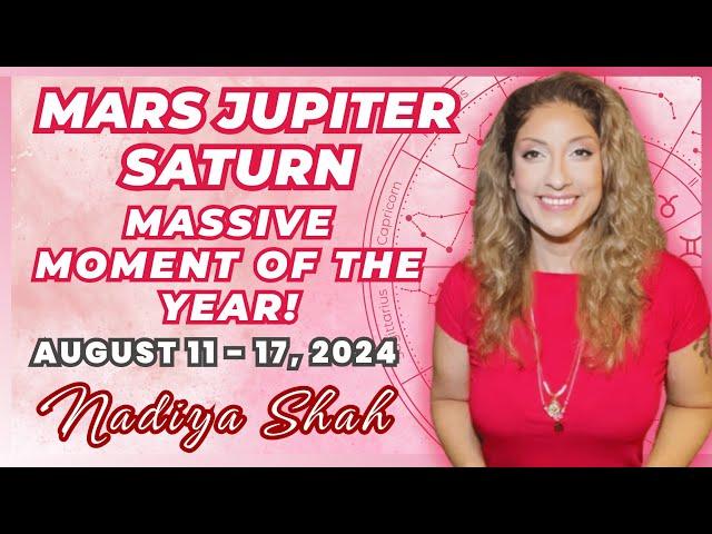 MARS JUPITER SATURN MASSIVE MOMENT OF THE YEAR! &MERCURY RX! Aug11-17 2024 Astrology Horoscope