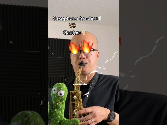 SAXOPHONE TEACHER VS CACTUS: ROUND 2: TEACHER WINS???