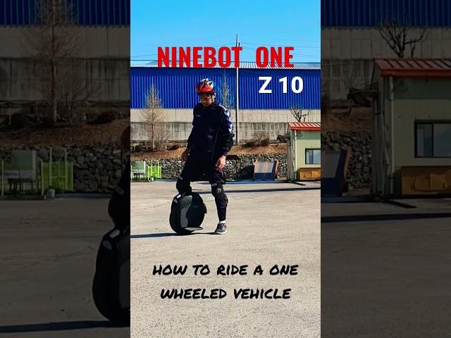 #shorts How to ride a Ninebot one Z10 || Step 1