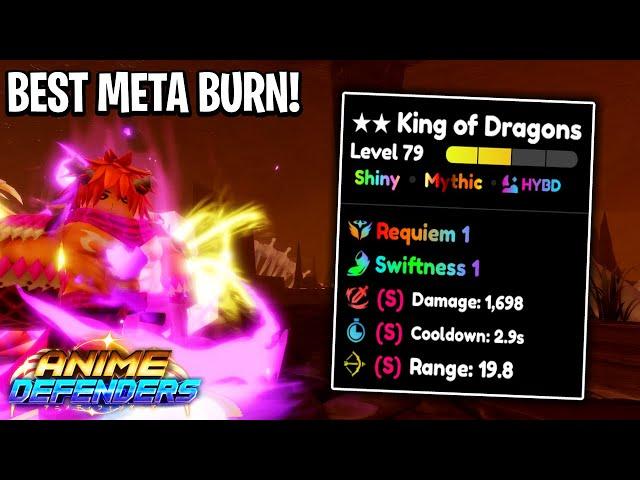 Obtaining & Evolving The BEST META BURN Unit (King Of Dragons) In Anime Defenders Update 6!