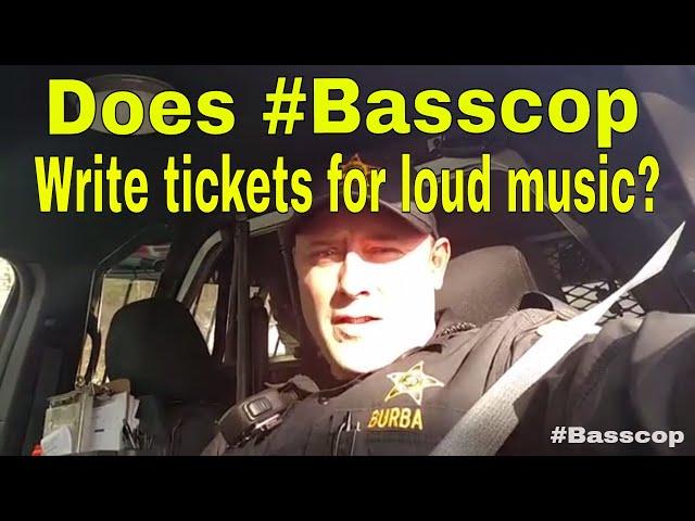 Does #Basscop write tickets for loud music? | Loud music laws | Responsible Basshead