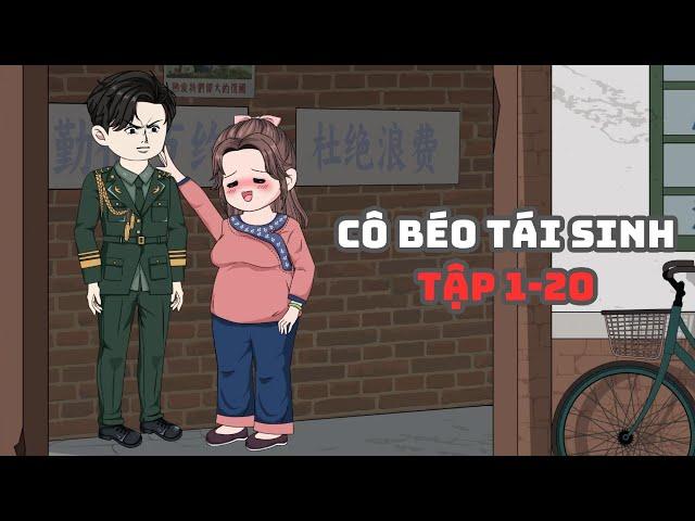 Cô Béo Tái Sinh Tập 1-20|Muy Muy TV