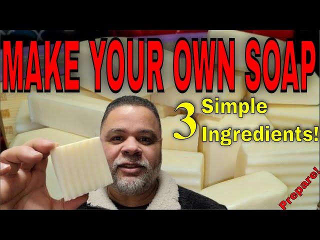 DIY - EASY TO MAKE SOAP RECIPE FOR BEGINNERS - ONLY THREE INGREDIENTS