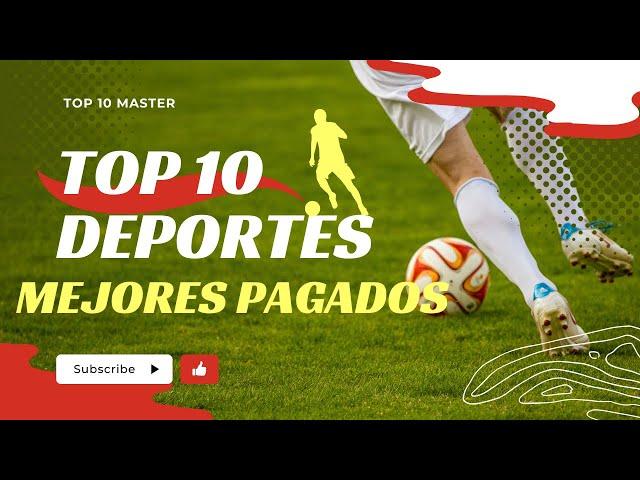 Top 10 DEPORTES mejor pagados del mundo: ¡Increíbles FORTUNAS en el mundo del deporte!