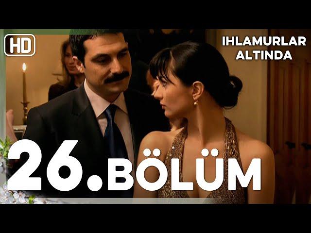 Ihlamurlar Altında 26. Bölüm HD