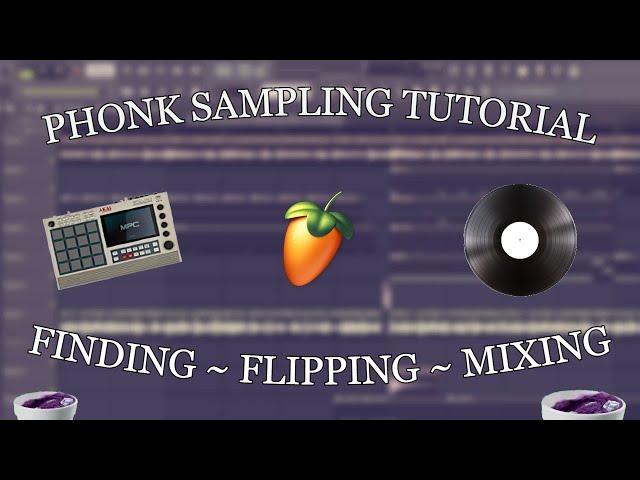 Phonk Sampling Tutorial | Finding, Flipping & Mixing