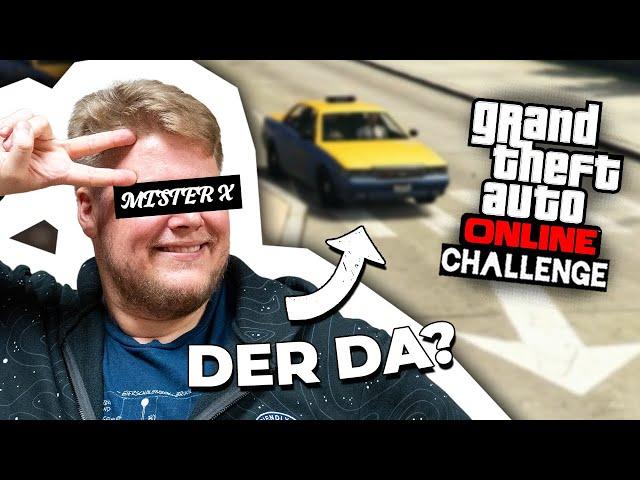 Naaa, wer BIN ICH?! | GTA Challenge Mister X