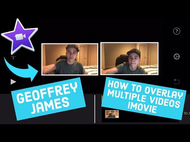 How to Overlay Multiple Videos on IMovie (iPhone)