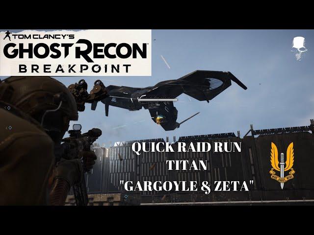Quick critical Raid Titan Gargoyle & Titan Zeta | Tom Clancy’s Ghost Recon® Breakpoint