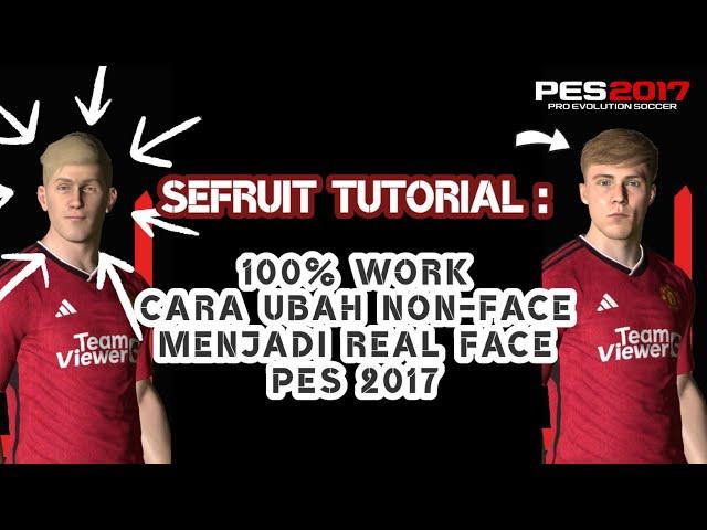 (TUTORIAL) How To Change Default Face To Player Real Face | PES 2017