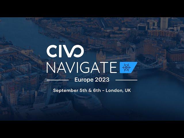 Announcing Civo Navigate Europe 2023: Boost Your Cloud-Native Journey