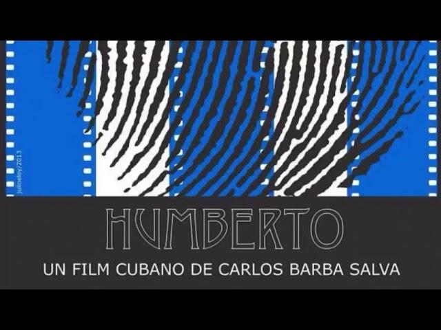 Cineasta cubano Fernando Pérez sobre cartel y documental "Humberto".