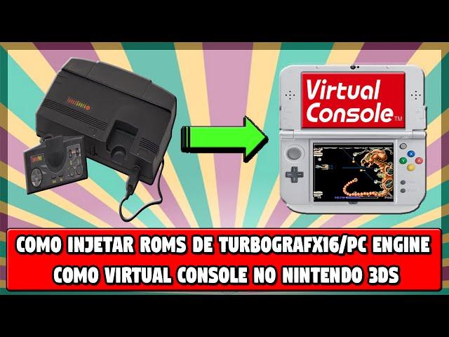 [3DS] Como injetar ROMs de TurboGrafx16/PC Engine como Virtual Console no 3DS (CFW)