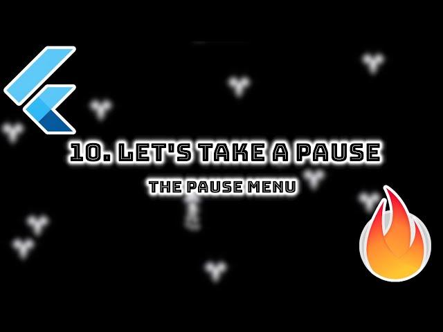 10. Pausing the game | Spacescape - 2D Flutter game using Flame engine | DevKage