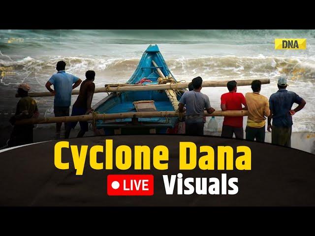 Cyclone Dana News LIVE: Dana Intesifies Into A Cyclonic Storm, Cancelling More Than 150 Trains