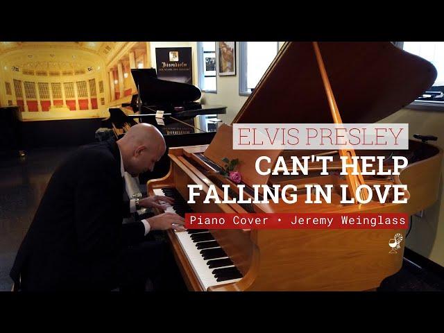 Can't Help Falling In Love - Elvis Presley | Piano Cover - Jeremy Weinglass