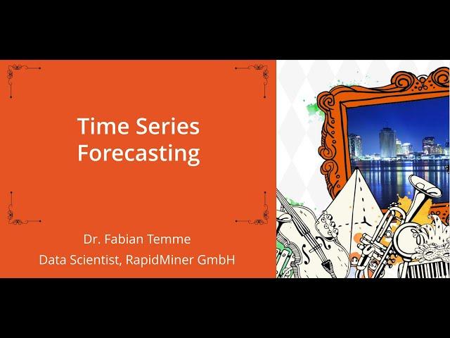Elaborate Your Time Series Analysis | RapidMiner