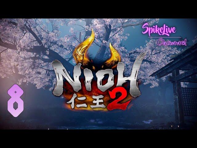 Nioh 2 ◈ Прохождение в коопе #8 [2К] ◈ ПОБОЧКИ