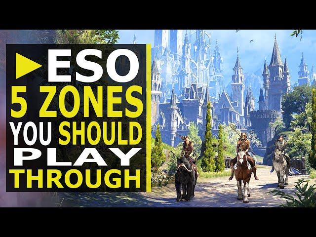 5 Zones that ANY Player Should Play Through when purchasing ESO (2021)