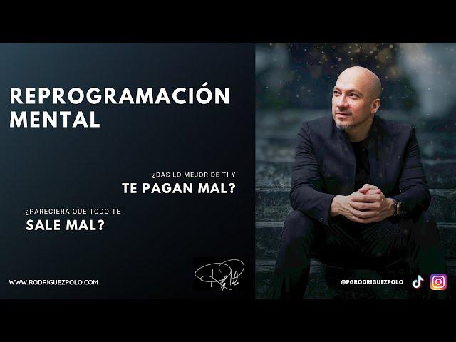 Rodríguez Polo - Reprogramación Mental