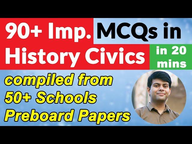 Most Important MCQ Questions in History & Civics | Last min Revision | 2023 ICSE Board Exam