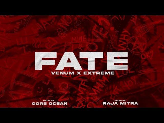 FATE - VENUM X EXTREME (Prod. Gore Ocean) | Official Music Video