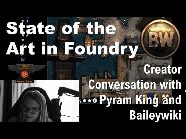 Foundry VTT Community Spotlight - Pyram King - New things you can do with Foundry VTT