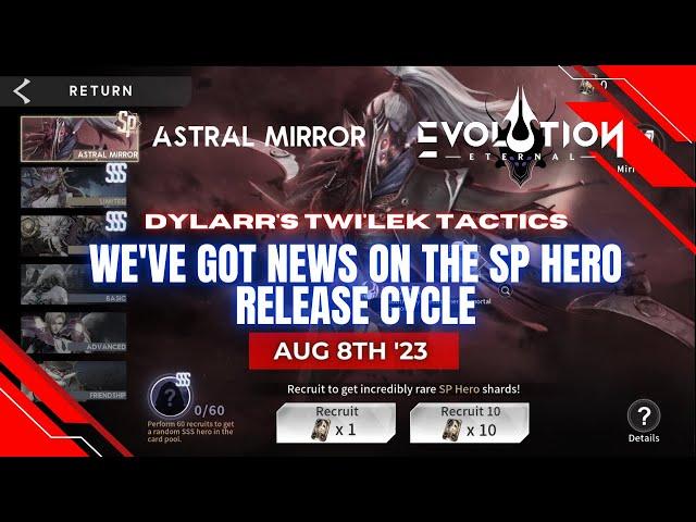 News on the SP Hero Release Cycle | Eternal Evolution