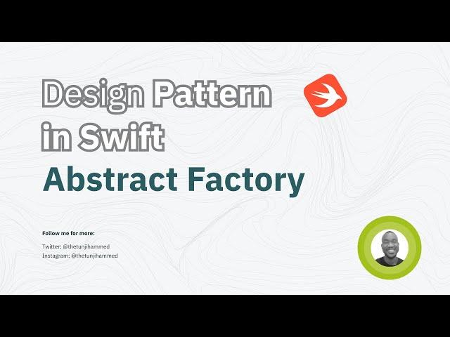 Design patterns in Swift | Abstract Factory