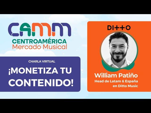 Monetiza tu Contenido | ft. DITTO MUSIC (William Patiño)