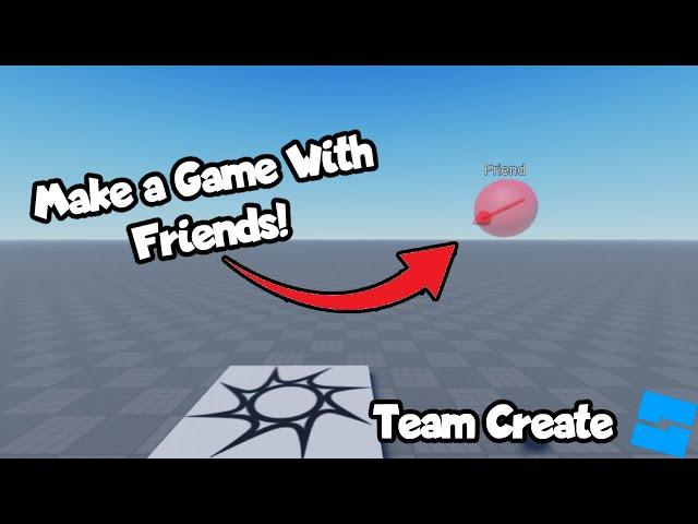 How to MAKE A ROBLOX GAME WITH YOUR FRIENDS in 2022-2023 | How to add Team Create in Roblox