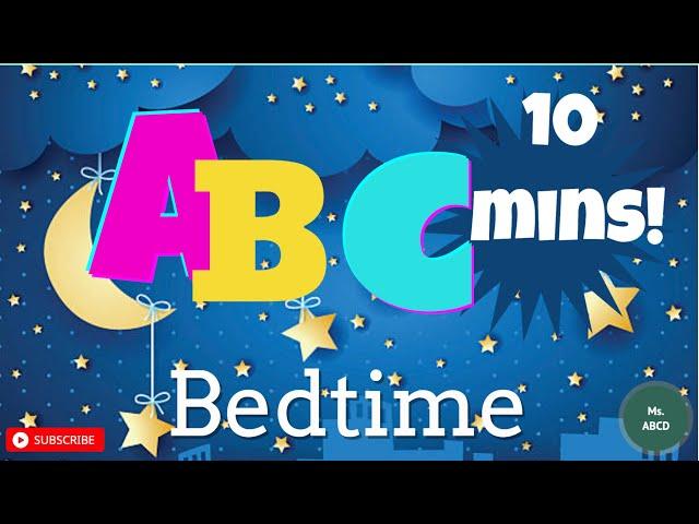 Alphabet Letter Sounds A to Z Naptime and Bedtime | ABC to Calm Piano | Calmdown Phonics For Kids