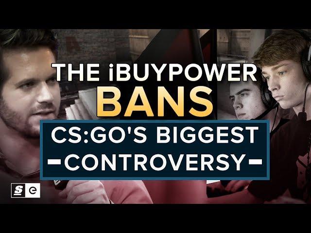 The iBUYPOWER bans: CS:GO's biggest controversy