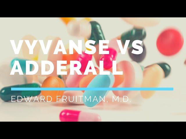 Vyvanse vs Adderall