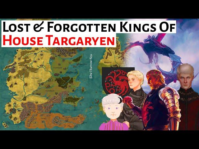 The Lost Kings Of House Targaryen | House Of The Dragon & Game Of Thrones History, Lore & Analysis