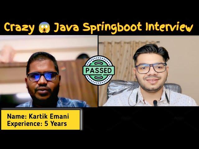 Java Spring Boot 5 Years Experience Interview