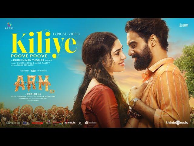 Kiliye (Malayalam) |ARM | Tovino Thomas |Krithi Shetty |Jithin Laal |Dhibu Ninan Thomas|Magic Frames