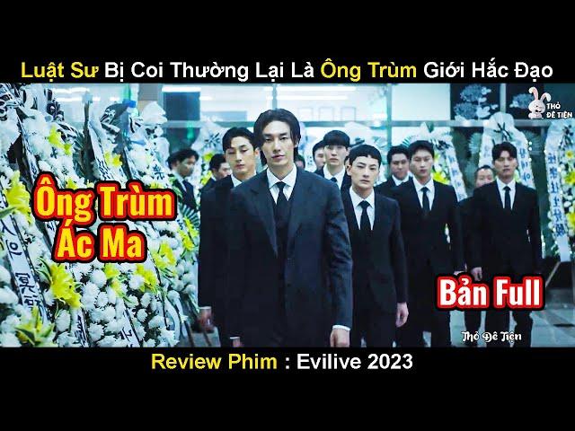 Luật Sư Bị Coi Thường Lại Là Ông Trùm Giới Hắc Đạo Hàn Quốc | Review Phim Đằng Sau Kẻ Phản Diện 2023