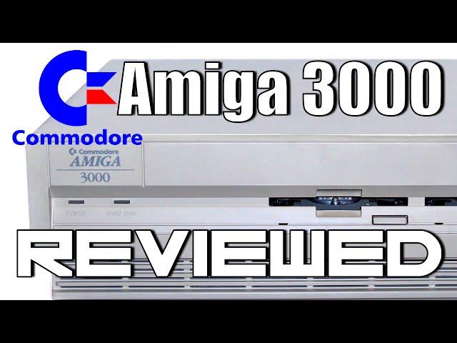 Commdore Amiga 3000 (A3000) Review