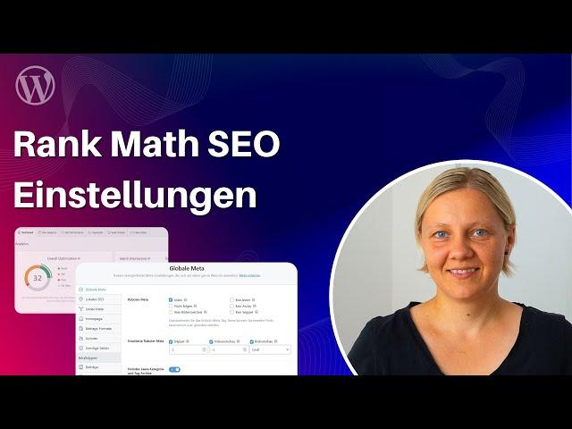 Rank Math SEO: Diese Einstellungen sind wichtig 