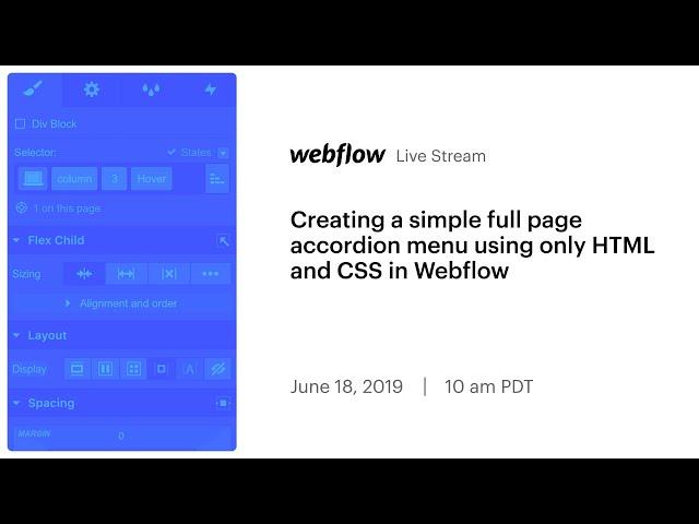 Creating a simple full page accordion menu using only HTML and CSS in Webflow