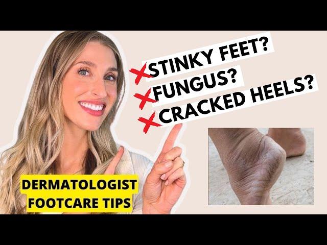 Footcare Tips for Cracked Heels, Smelly Feet, Toenail Fungus & More | Dermatologist Dr. Sam Ellis