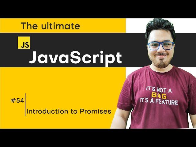 Introduction to Promises | JavaScript Tutorial in Hindi #54