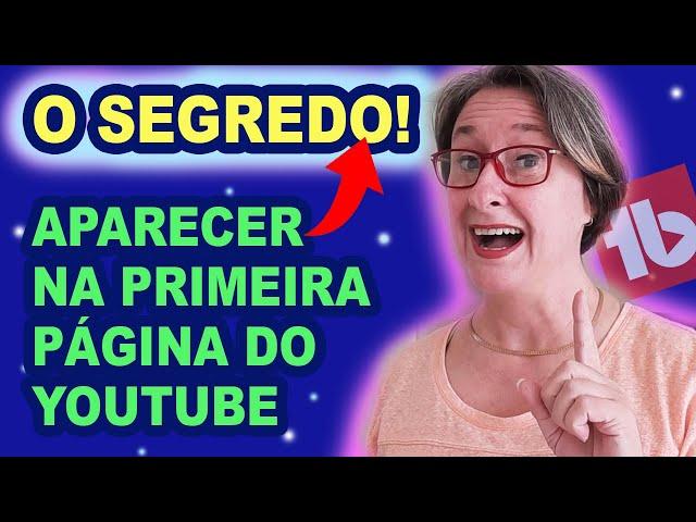 Como Aparecer na Primeira Página do Youtube com SEO: Tubebuddy