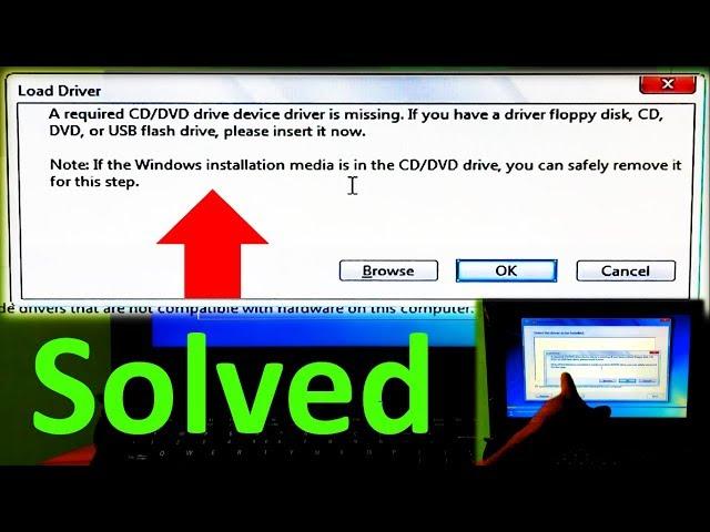 How to Fix A Required CD/DVD Drive Device Driver is Missing during Installing Windows 7